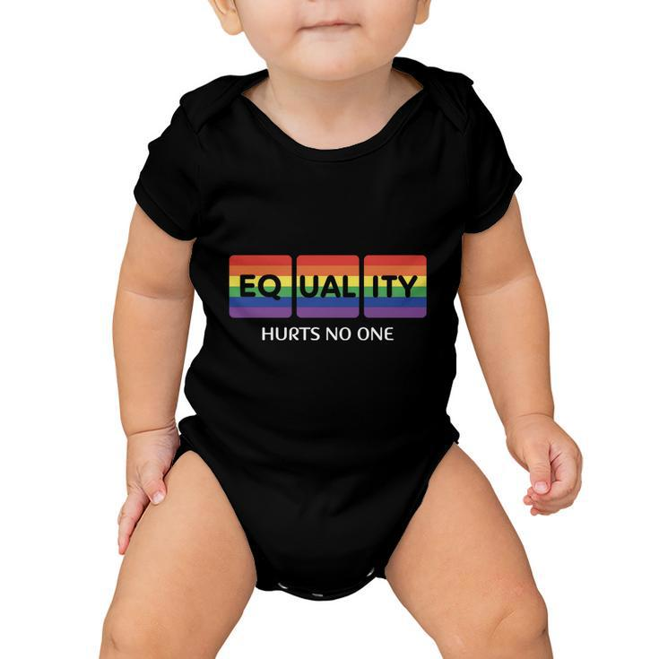 Equality Hurts No One Lgbt Pride Month V2 Baby Onesie