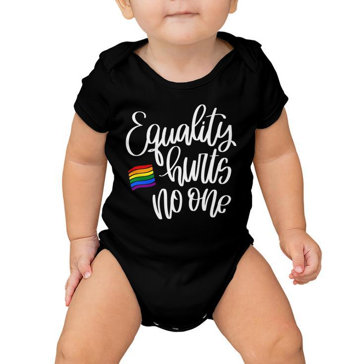 Equality Hurts No One Pride Baby Onesie