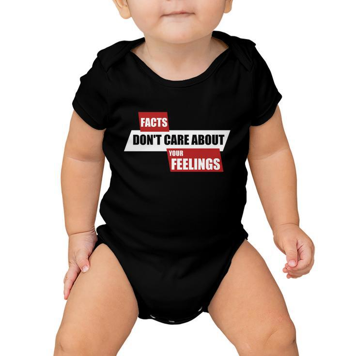 Facts Dont Care About Your Feelings Ben Shapiro Show Tshirt Baby Onesie