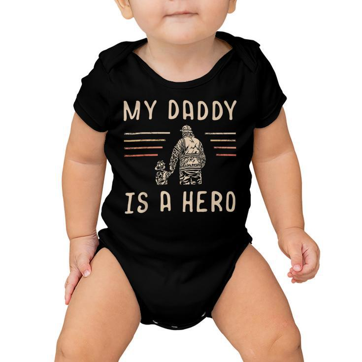 Firefighter Usa Flag My Daddy Is A Hero Firefighting Firefighter Dad V3 Baby Onesie