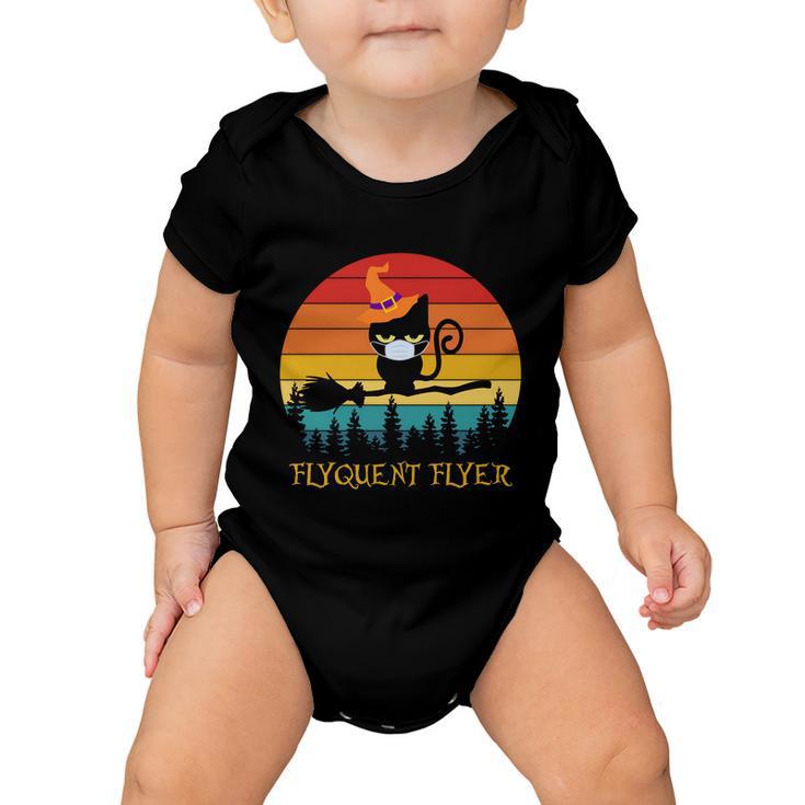 Flyquent Flyer Cat Halloween Quote Baby Onesie