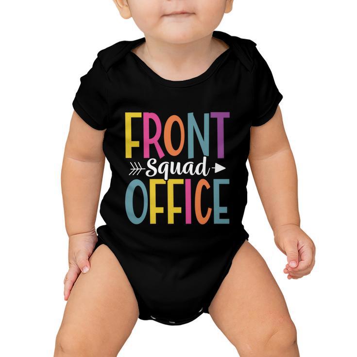 Front Office Squad School Secretary Admin Front Office Gift Baby Onesie