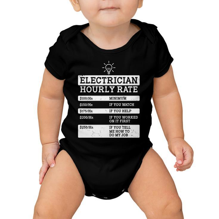 Funny Electrician Hourly Rate List Baby Onesie