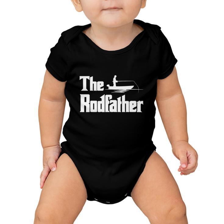 Funny Fishing For Fisherman Dad The Rodfather Baby Onesie