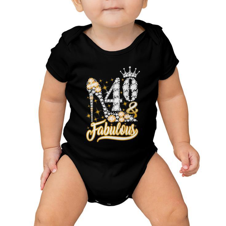 Funny Gift 40 Fabulous 40 Years Gift 40Th Birthday Diamond Crown Shoes Gift V2 Baby Onesie