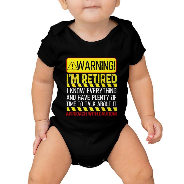 Funny Retirement Gift Men Women Retiree Warning Im Retired Tshirt Baby Onesie