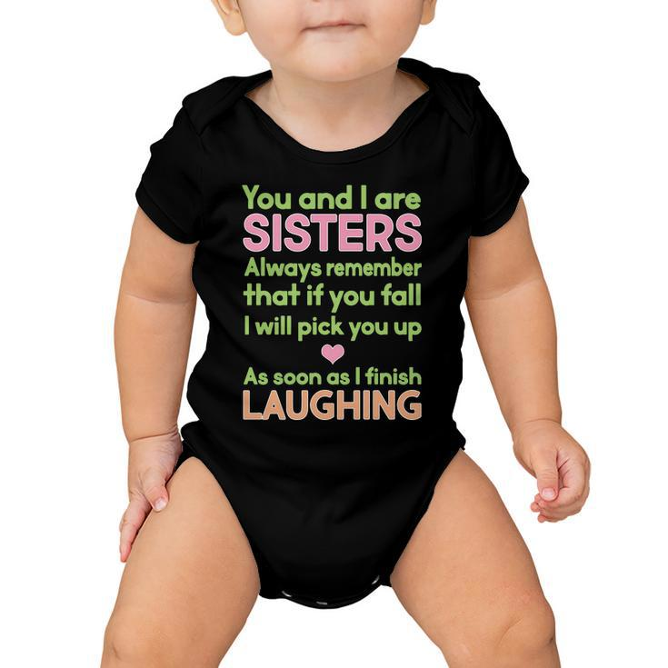 Funny Sisters Laughing Tshirt Baby Onesie