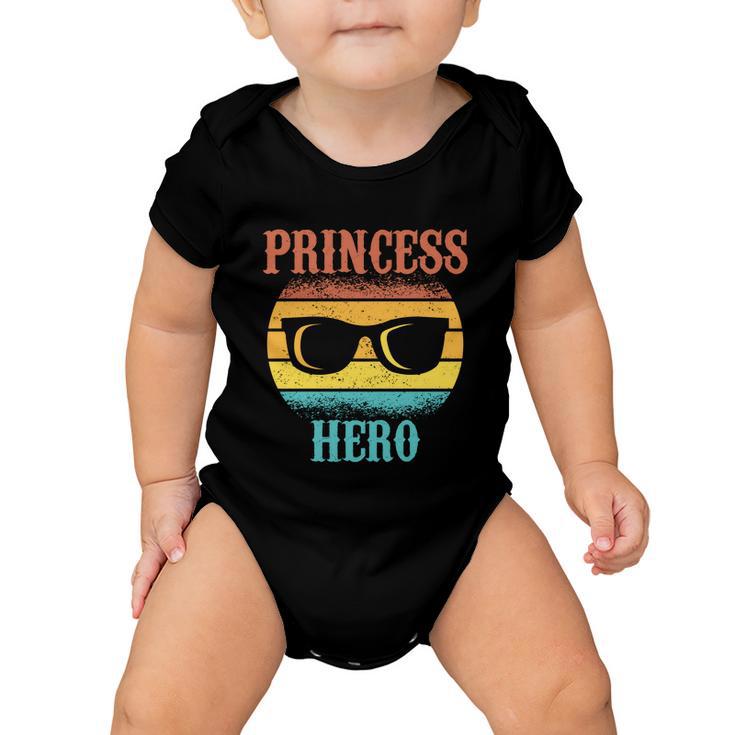 Funny Tee For Fathers Day Princess Hero Of Daughters Meaningful Gift Baby Onesie