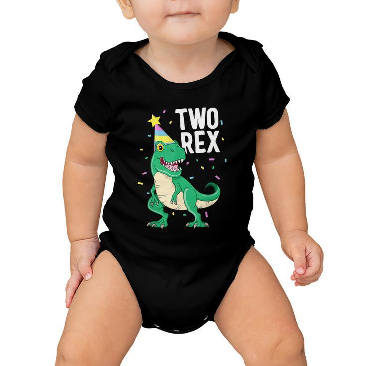 Funny Two Rex 2Nd Birthday Boy Gift Trex Dinosaur Party Happy Second Gift Baby Onesie