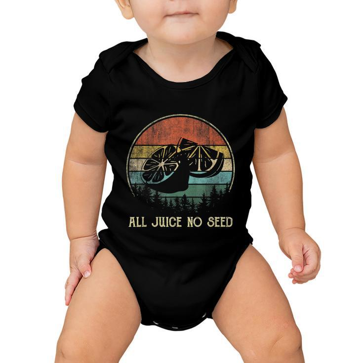 Funny Vasectomy Gifts For Men All Juice No Seed Baby Onesie