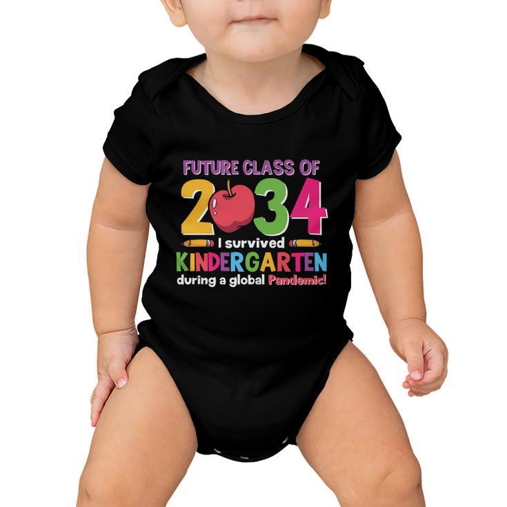 Future Class 2034 Survived Kindergarten Funny School Teacher Student Graphic Baby Onesie