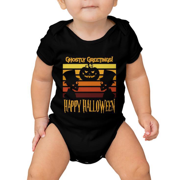 Ghostly Greetings Happy Halloween Funny Halloween Quote Baby Onesie