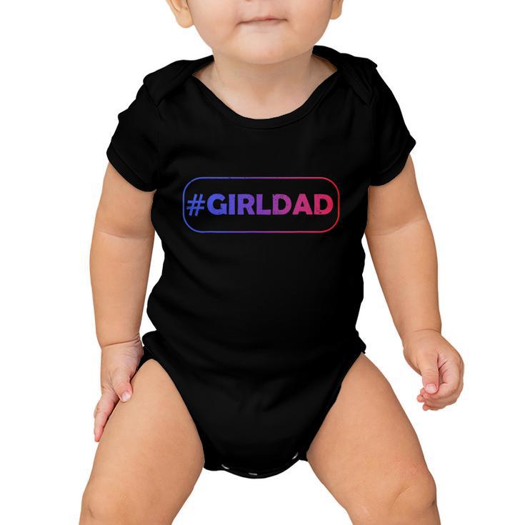 Girl Dad Hashtag Outnumbered Funny Fathers Day Gift Baby Onesie