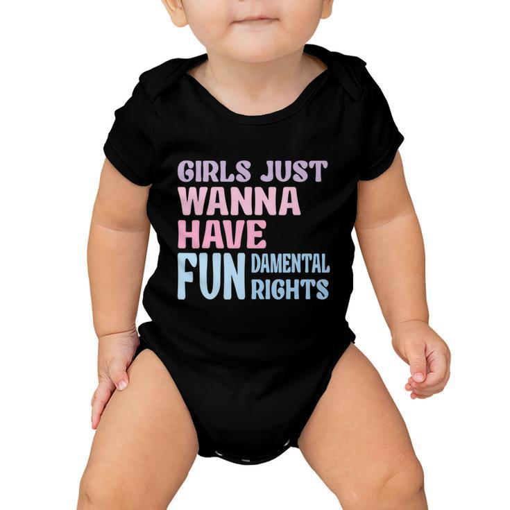 Girls Just Wanna Have Fundamental Rights V4 Baby Onesie