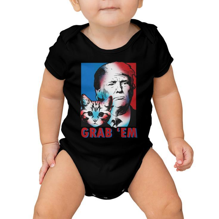 Grab Em Cat Funny Pro Trump Tshirt Baby Onesie