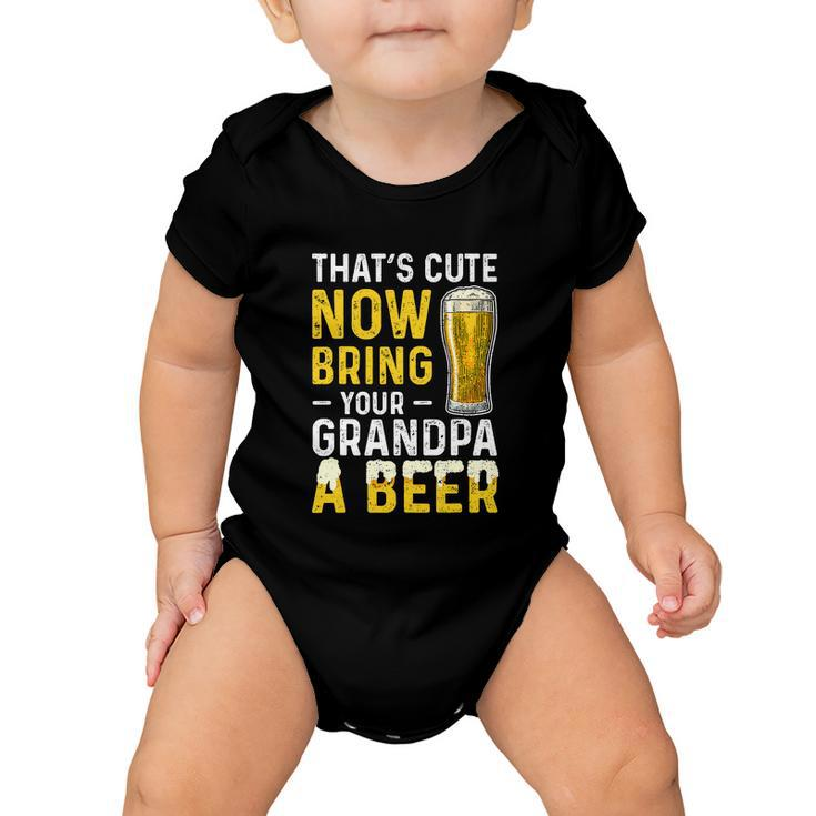 Grandpa A Beer Fathers Day Funny Drinking Baby Onesie