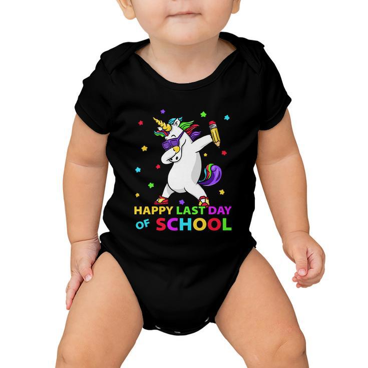 Happy Last Day Of School Funny Unicorn Cute Teacher Student Cute Gift Baby Onesie