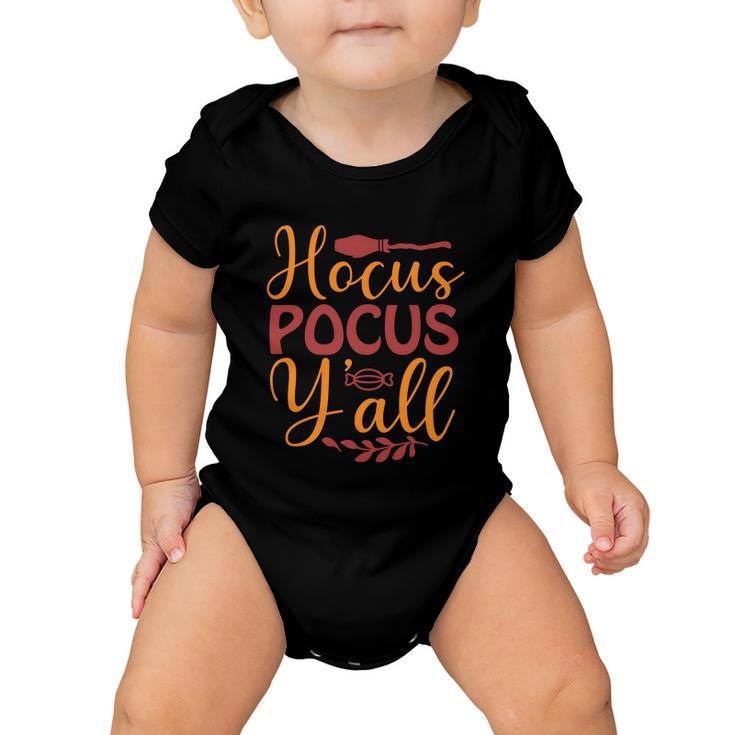 Hocus Pocus Yall Halloween Quote Baby Onesie