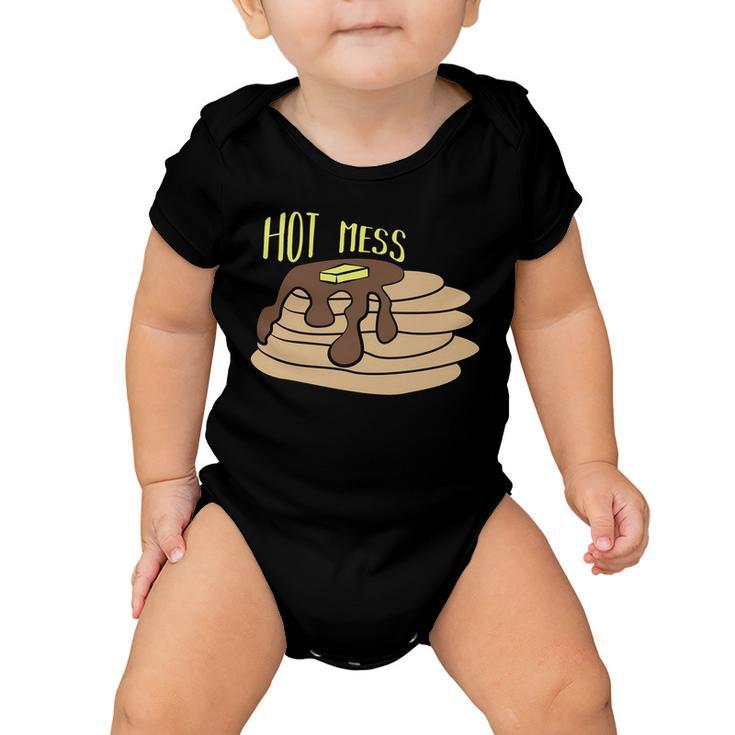 Hot Mess Pancakes Baby Onesie