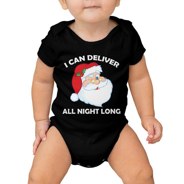 I Can Deliver All Night Long X-Mas Bad Santa Tshirt Baby Onesie