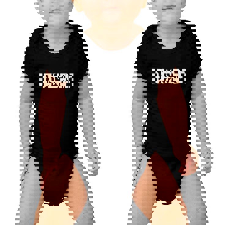 I Dissen Gift I Dissent Gift V4 Baby Onesie