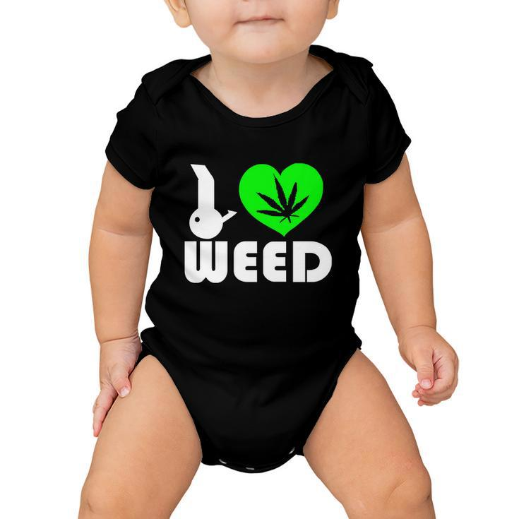 I Love Weed Fun Tshirt Baby Onesie