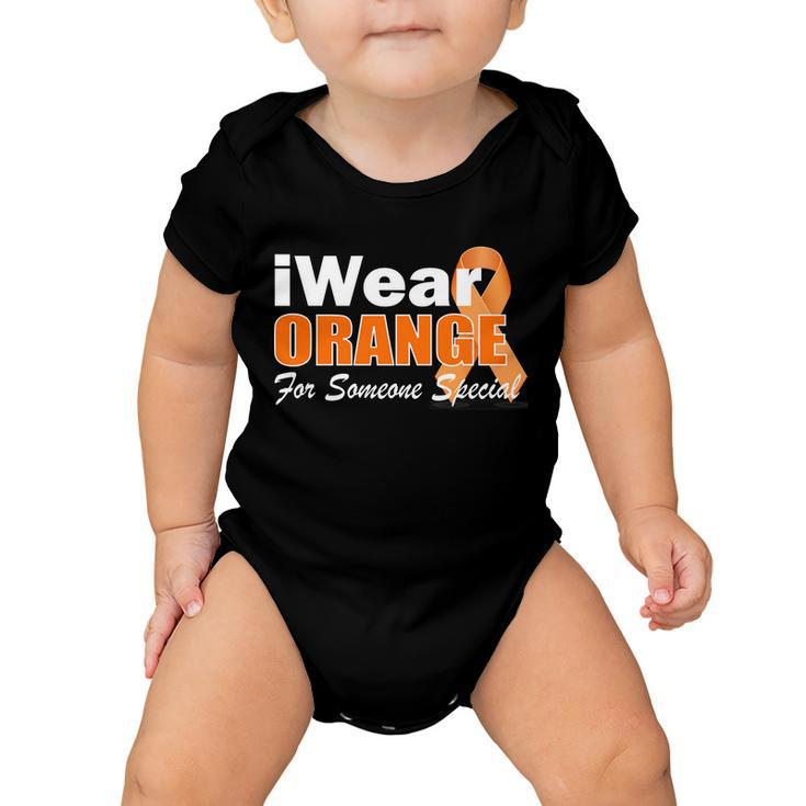 I Wear Orange For Someone I Love Leukemia Tshirt Baby Onesie