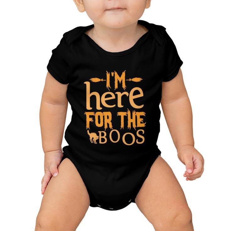 Im Here For The Boos Halloween Quote Baby Onesie