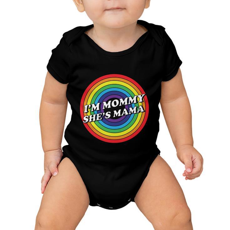 Im Mommy Shes Mama Lgbt Pride Month Baby Onesie