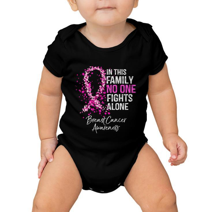 In This Family No One Fights Alone Breast Cancer Awareness Gift Baby Onesie