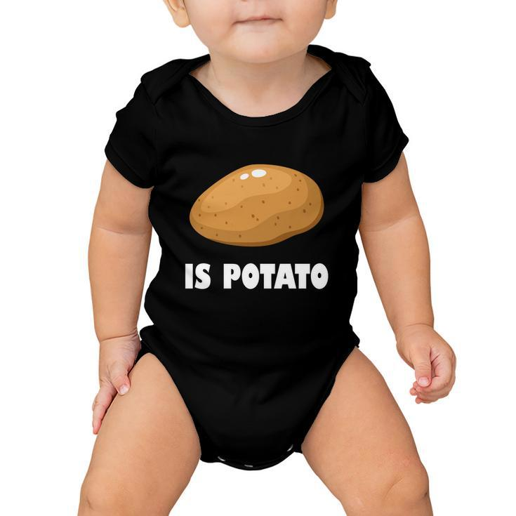 Is Potato Funny Meme Late Night Baby Onesie