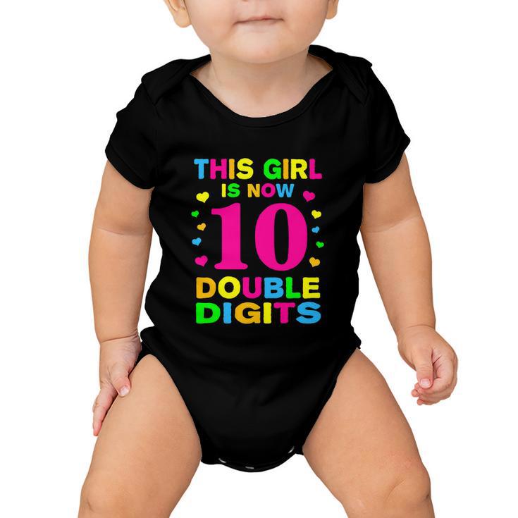 Its My 10Th Birthday Funny This Girl Is Now 10 Years Old Baby Onesie