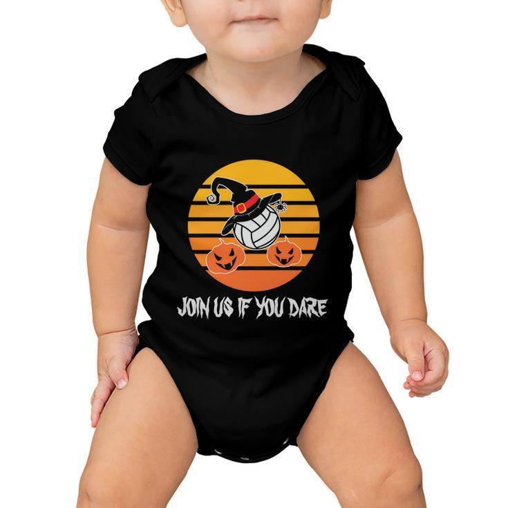 Join Us If You Dare Halloween Quote V6 Baby Onesie