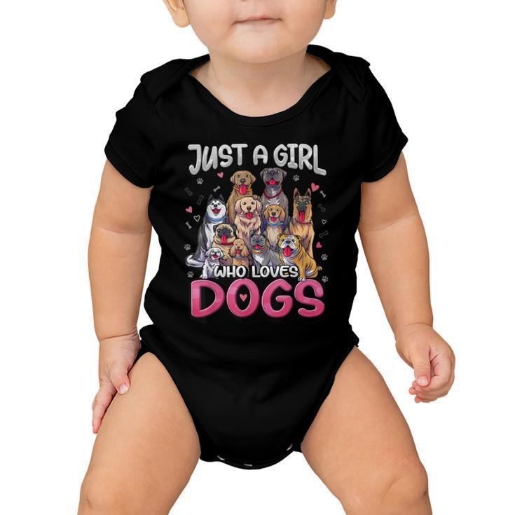 Just A Girl Who Loves Dogs  Funny Puppy Dog Lover Girls  Baby Onesie