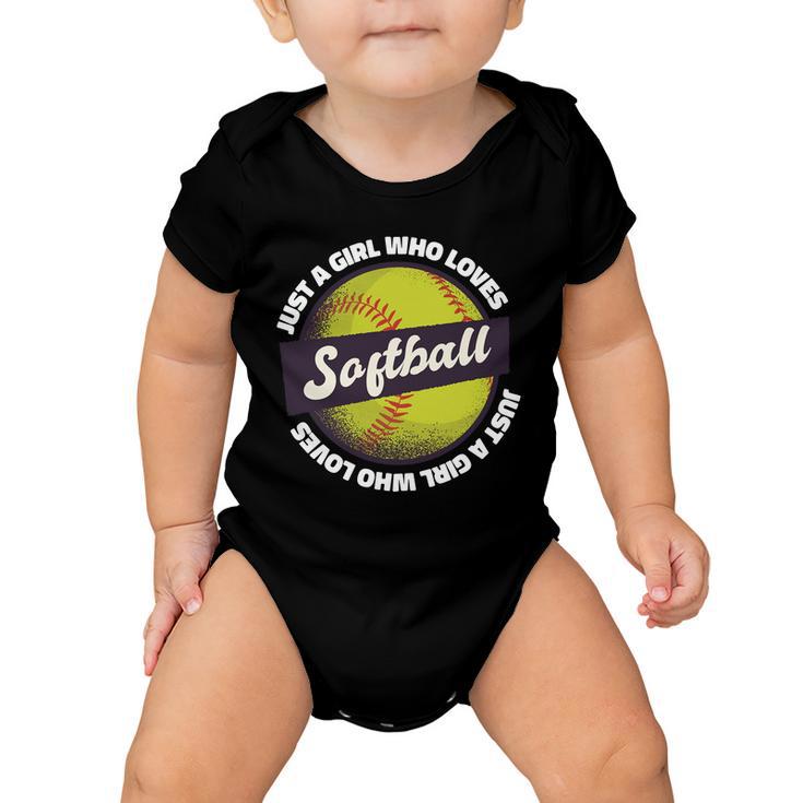 Just A Girl Who Loves Softball Baby Onesie