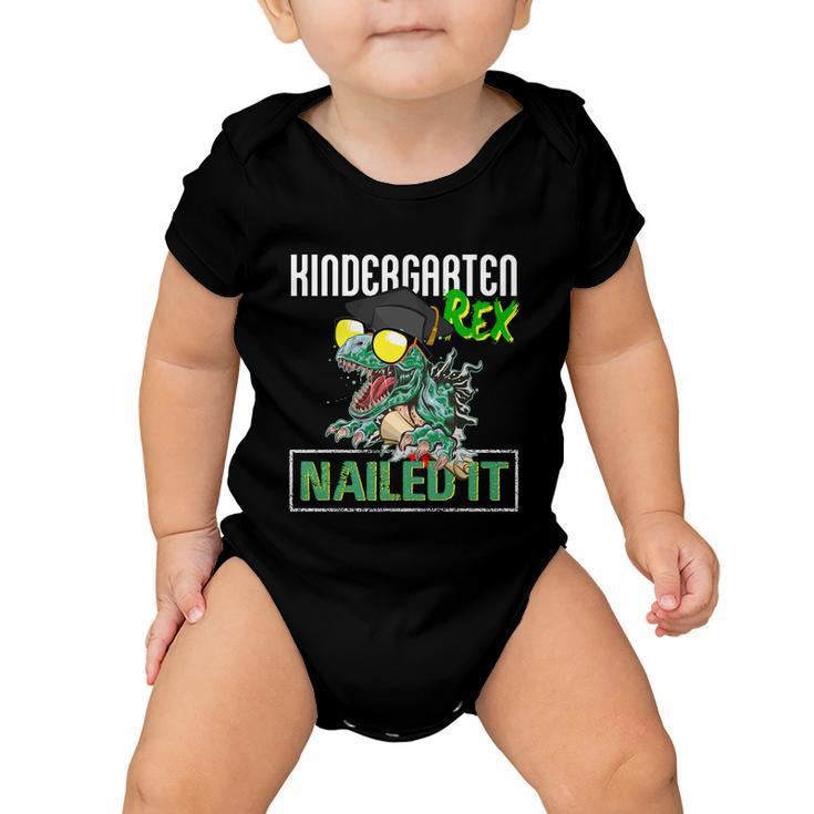 Kindergarten Rex Nailed It Tfunny Giftrex Dinosaur Graduation 2022 Great Gift Baby Onesie
