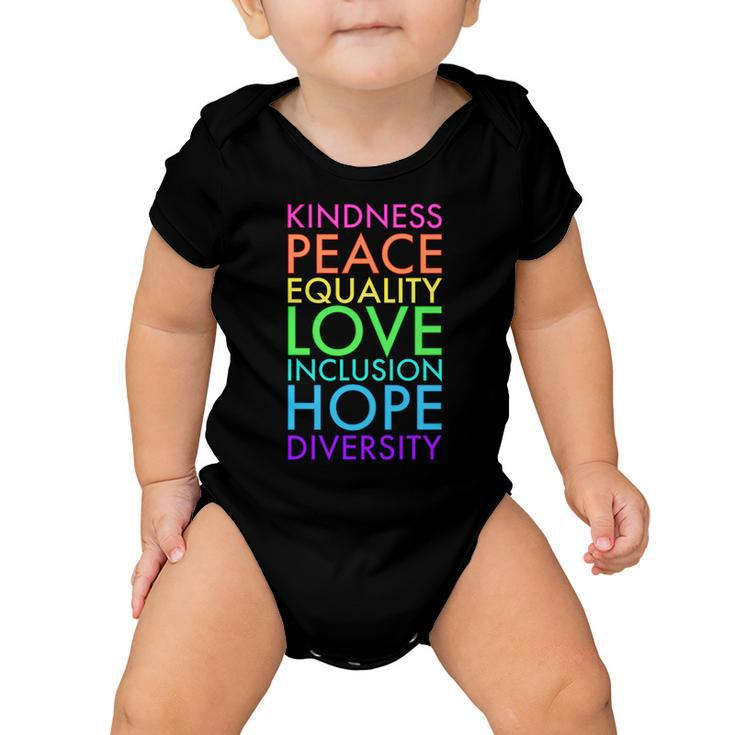 Kindness Peace Equality Love Hope Diversity Baby Onesie
