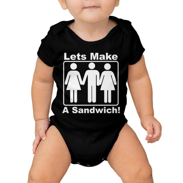 Lets Make A Sandwich Tshirt Baby Onesie