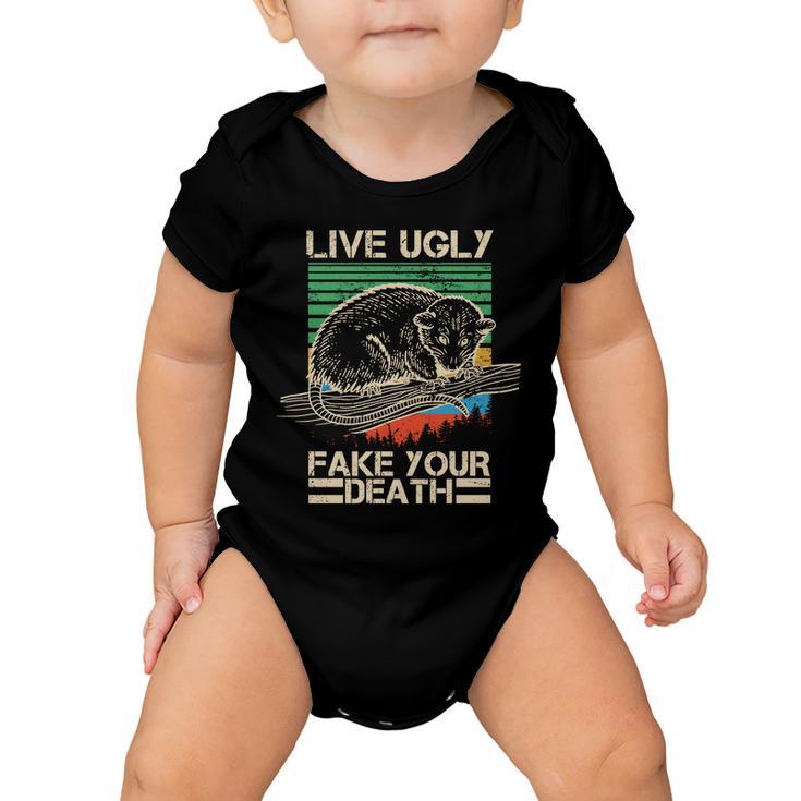 Live Ugly Fake Your Death Retro Vintage Opossum Baby Onesie