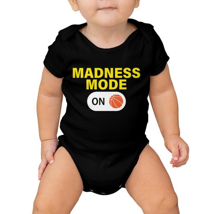 Madness Mode On Tshirt Baby Onesie