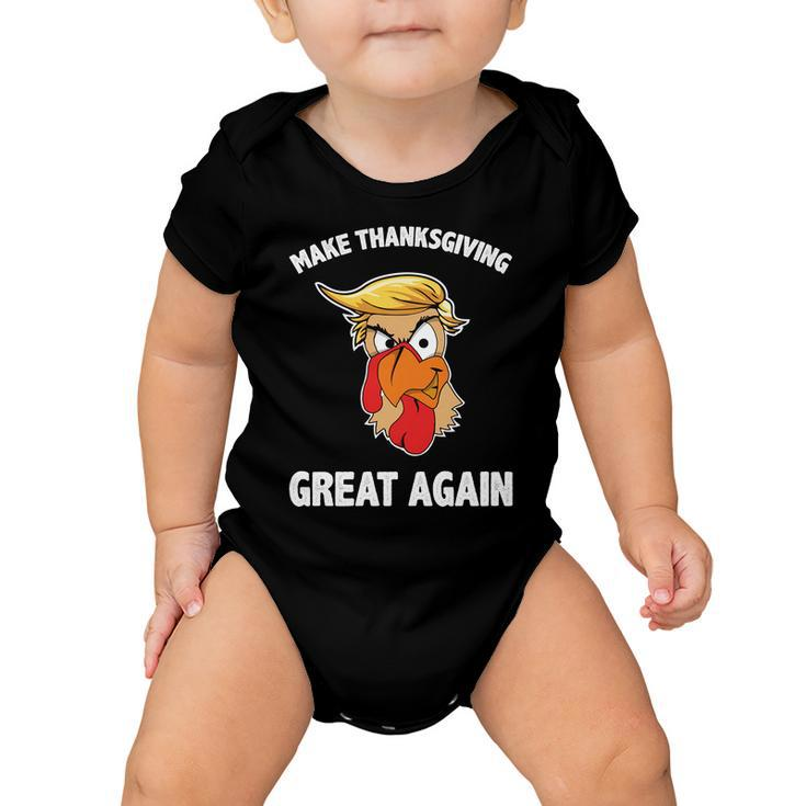 Make Thanksgiving Great Again Donald Trump Tshirt Baby Onesie