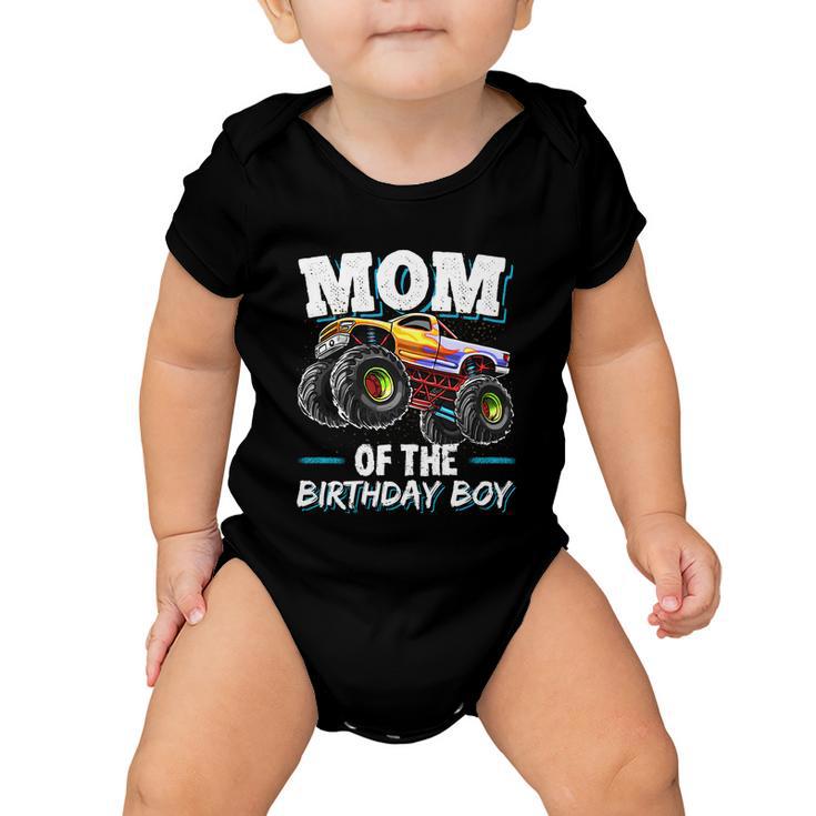 Mom Of The Birthday Boy Monster Truck Birthday Novelty Gift Baby Onesie