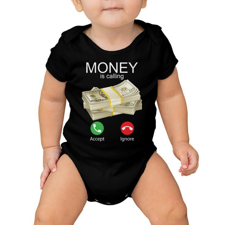 Money Is Calling Baby Onesie