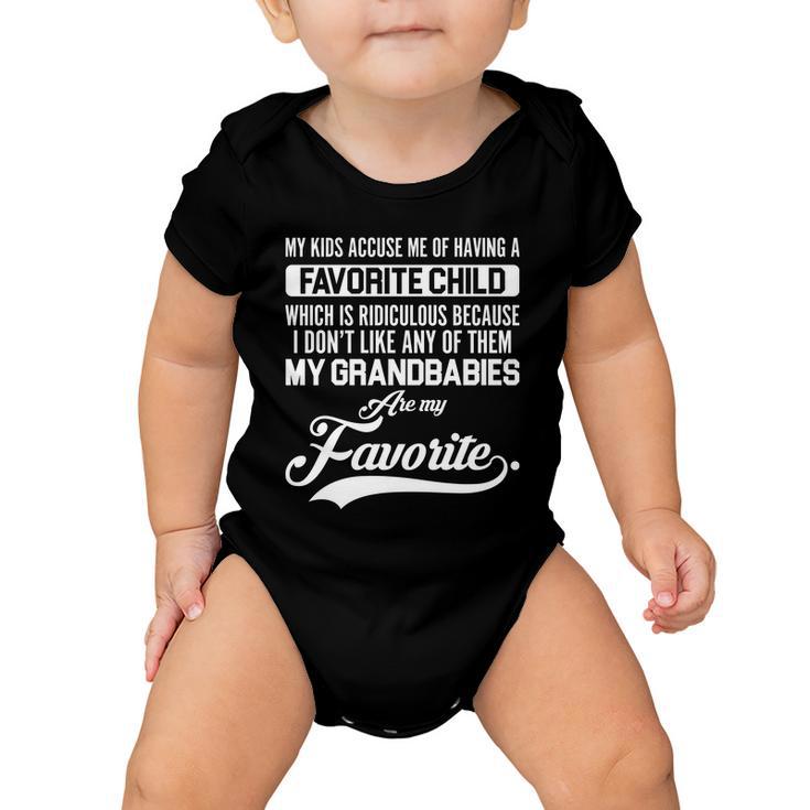 My Grandbabies Are My Favorite - Gift For Grandpa & Grandma Tshirt Baby Onesie