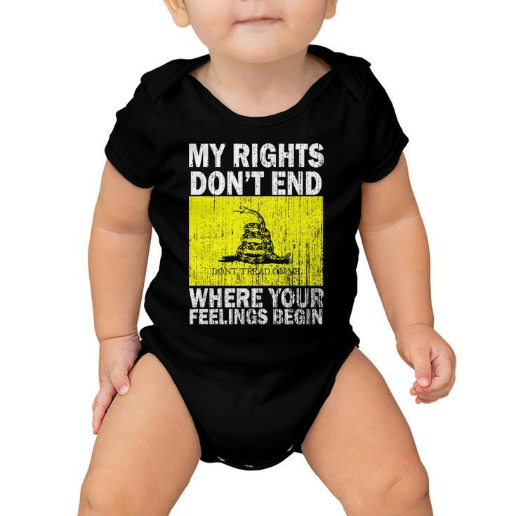 My Rights Dont End Where Your Feelings Begin Tshirt Baby Onesie
