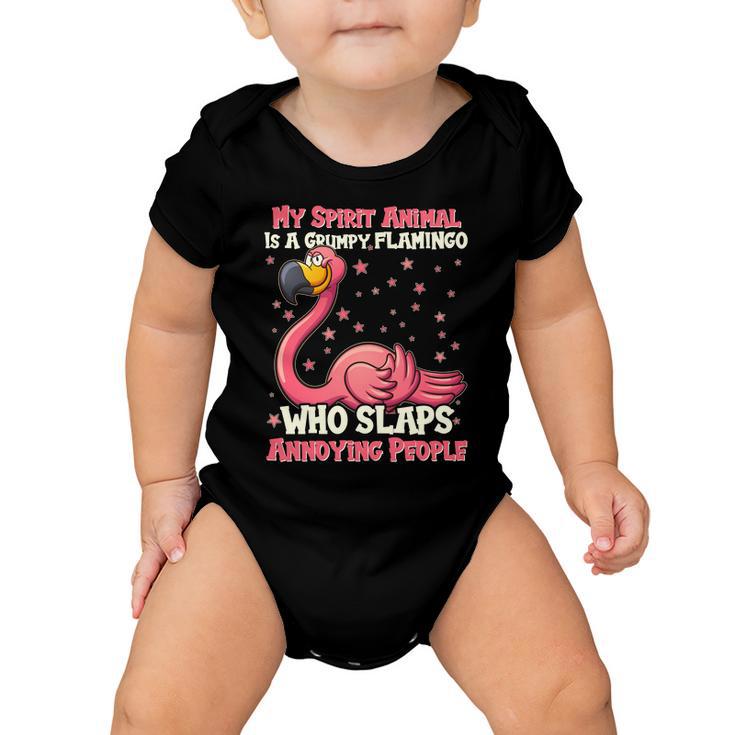 My Spirit Animal Is A Grumpy Flamingo Baby Onesie