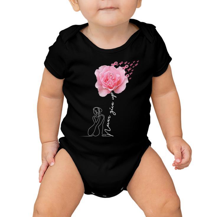 Never Give Up Breast Cancer Rose Tshirt Baby Onesie