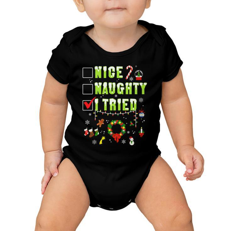 Nice Naughty I Tried Funny Christmas Checklist Baby Onesie