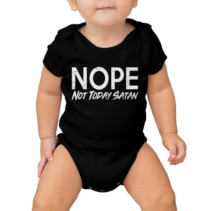 Not Today Satan Tshirt Baby Onesie