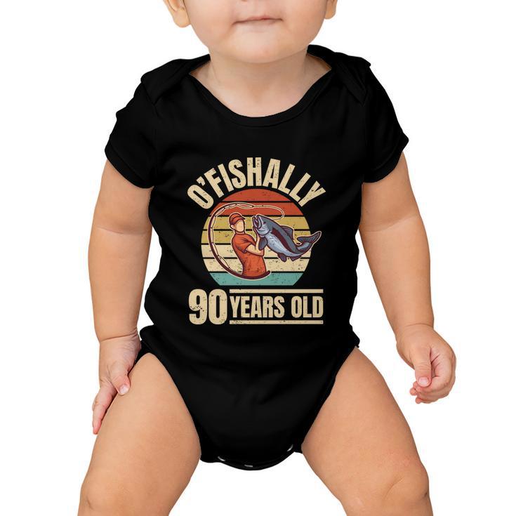 Ofishally 90 Years Old Great Gift Angler 90Th Birthday Funny Gift Baby Onesie